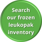 Search our frozen leukopak inventory