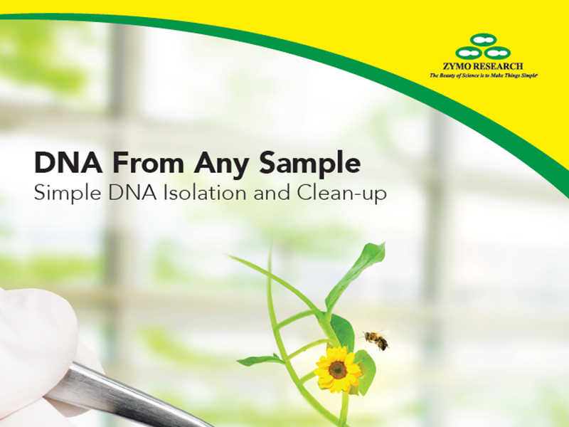 DNA from any sample with Zymo Research